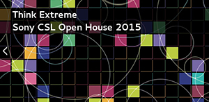 Sony CSL Open House 2015 